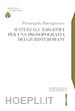 BUONGIORNO PIERANGELO - MATERIALI ESEGETICI PER UNA PROSOPOGRAFIA DEI GIURISTI ROMANI