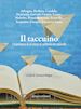 Mugno S.(Curatore) - Il taccuino. L'esperienza di un corso di scrittura sul racconto