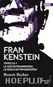 Benoit Becker - La nuit de Frankenstein - Le sceau de Frankenstein