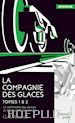 G.; J. Arnaud - La compagnie des glaces - Le sanctuaire des glaces