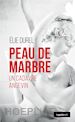 Elie Durel - Peau de marbre