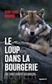 Jean; Louis Boudrie - Le loup dans la bourgerie