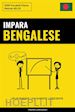Pinhok Languages - Impara il Bengalese - Velocemente / Facilmente / Efficiente