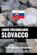 Pinhok Languages - Libro Vocabolario Slovacco
