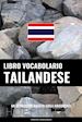 Pinhok Languages - Libro Vocabolario Tailandese