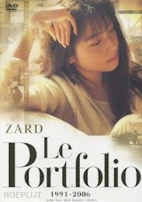  - zard - le portfolio 1991-2006 [edizione: giappone]