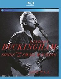  - lindsey buckingham - songs from the small machines