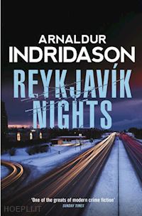 indridason arnaldur - reykjavik nights
