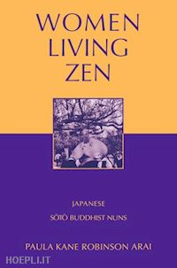 arai paula kane robinson - women living zen