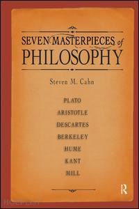 cahn steven m. (curatore) - seven masterpieces of philosophy