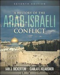 bickerton ian j. ; klausner carla l. - a history of the arab-israeli conflict