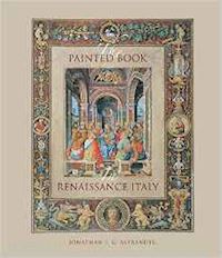 alexander jonathan j. g. - the painted book in renaissance italy – 1450–1600