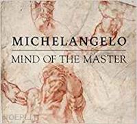 peters emily j.; brooks julian; adam edina; scharloo marjan; van tuyll carel - michelangelo – mind of the master