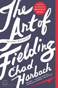 harbach chad - the art of fielding