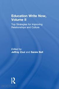 zoul jeffrey (curatore); bell sanée (curatore) - education write now, volume ii