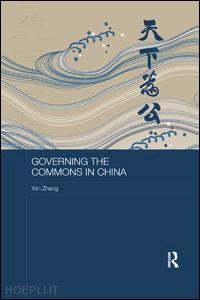 zhang yan - governing the commons in china