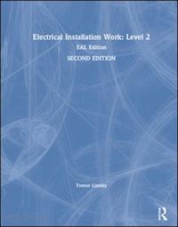 linsley trevor - electrical installation work: level 2