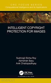 sinha roy subhrajit; basu abhishek; chattopadhyay avik - intelligent copyright protection for images