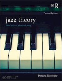terefenko dariusz - jazz theory, second edition (textbook and workbook package)