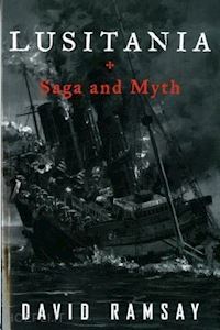 ramsay david - lusitania – saga and myth