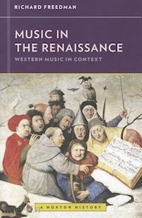 freedman richard; frisch walter - music in the renaissance