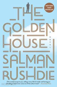 rushdie salman - the golden house