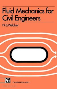 webber n.b. - fluid mechanics for civil engineers