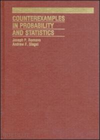 romano joseph p.; siegel a.f. - counterexamples in probability and statistics