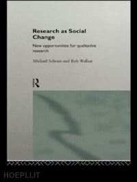 schratz michael; walker rob - research as social change