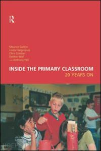 comber chris; galton maurice; hargreaves linda; wall debbie - inside the primary classroom: 20 years on