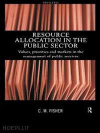 colin fisher - resource allocation in the public sector
