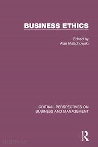 malachowski alan (curatore) - business ethics
