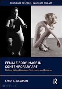 newman emily l. - female body image in contemporary art