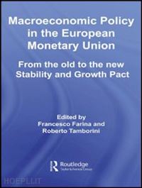francesco farina (curatore); roberto tamborini (curatore) - macroeconomic policy in the european monetary union