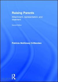 Raising Parents - Crittenden Patricia M. | Libro Routledge 08/2015 ...