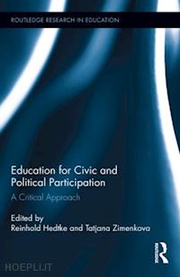 hedtke reinhold (curatore); zimenkova tatiana (curatore) - education for civic and political participation