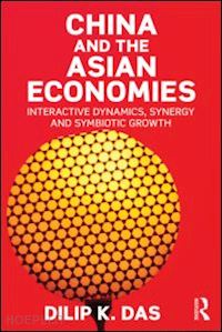 das dilip k. - china and the asian economies