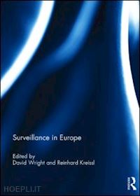 wright david (curatore); kreissl reinhard (curatore) - surveillance in europe