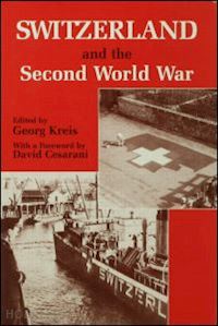 kreis georg (curatore) - switzerland and the second world war