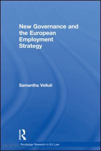 velluti samantha - new governance and the european employment strategy