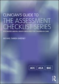 tarren-sweeney michael - clinician's guide to the assessment checklist series