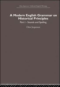 jespersen otto - a modern english grammar on historical principles