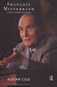 cole alistair - francois mitterrand