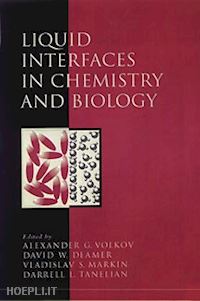 volkov ag - liquid interfaces in chemistry and biology