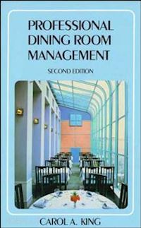 king c - professional dining room management, 2nd edition