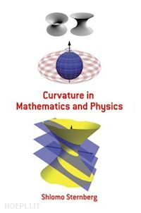 sternberg shlomo - curvature in mathematics and physics