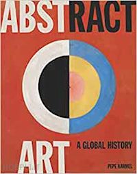 karmel pepe - abstract art. a global history