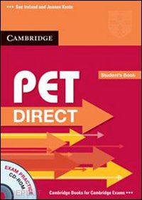 ireland sue-kosta joanna - pet direct pack - student's book + workbook without answers + cd rom