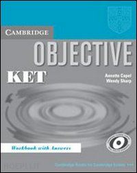 capel annette; sharp wendy - objective ket - workbook with answer