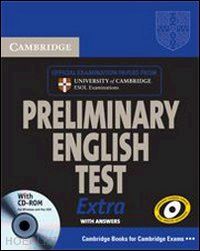 aa.vv. - cambridge exams extra pet. student's book. with answers. per le scuole superiori